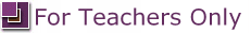 For Teachers Only